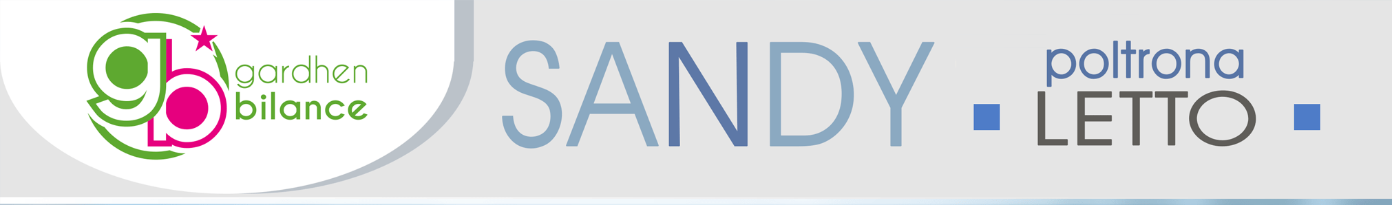Gardhen Bilance - Divano Letto Sandy Gardhen Bilance - Divano Letto Sandy
