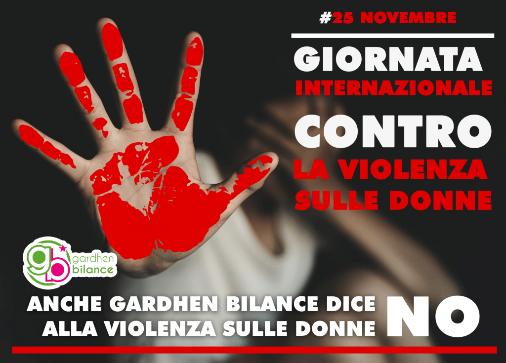 Gardhen Bilance - Giornata violenza sulle donne